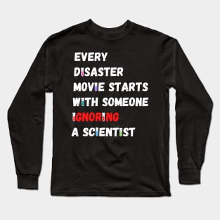 Every Disaster Movie Long Sleeve T-Shirt